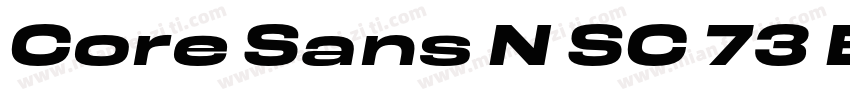 Core Sans N SC 73 Ext Extrabold Ita字体转换